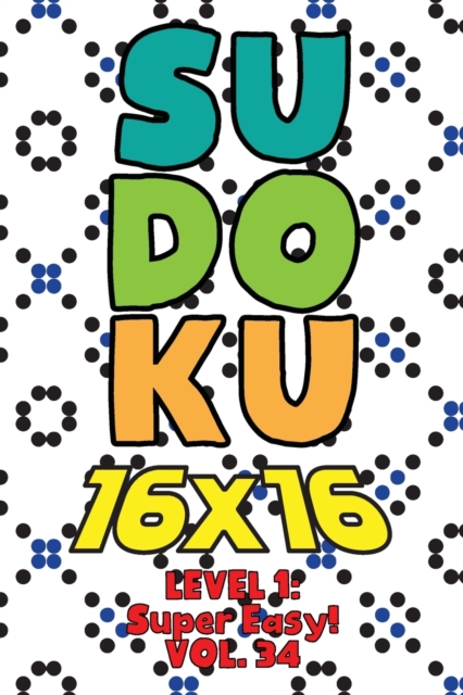 Sudoku 16 x 16 Level 1