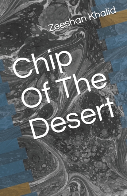 Chip Of The Desert