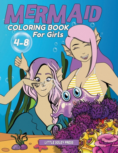 Mermaid Coloring Book For Girls 4 to 8