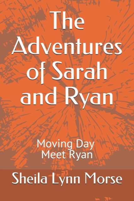The Adventures of Sarah and Ryan