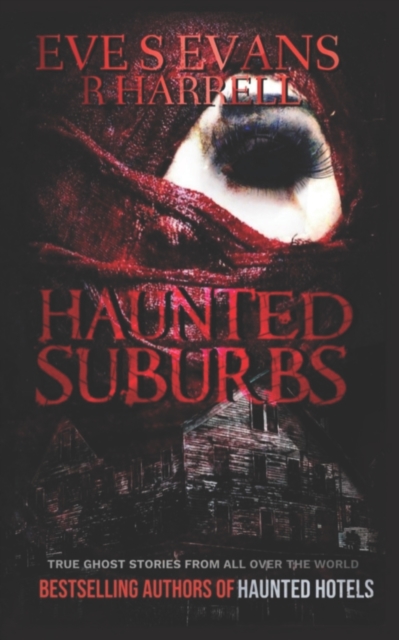 Haunted Suburbs