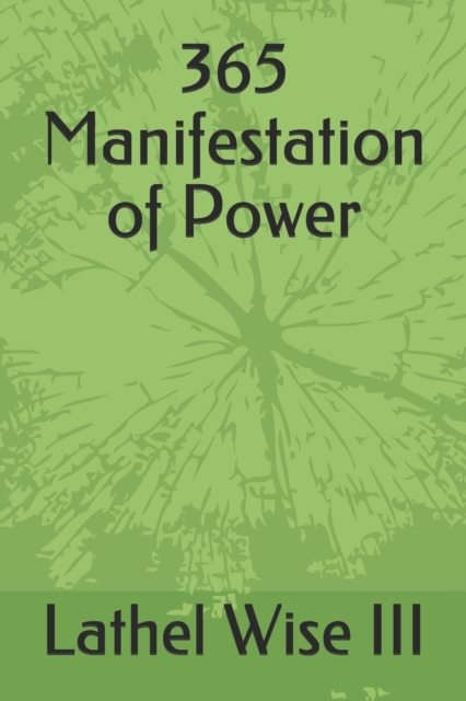 365 Manifestation of Power
