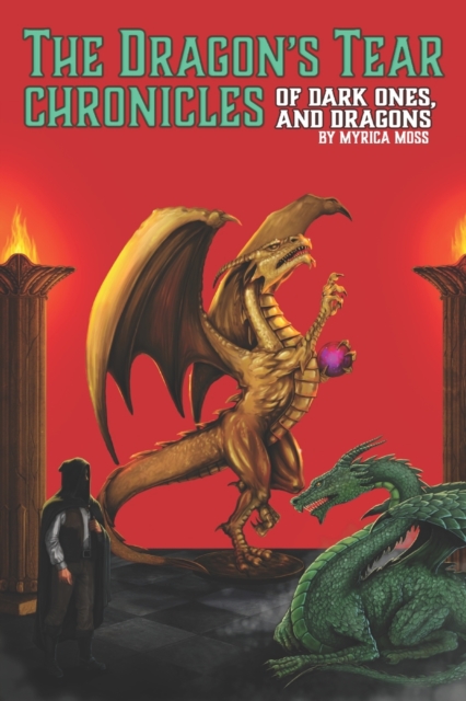 The Dragon's Tear Chronicles