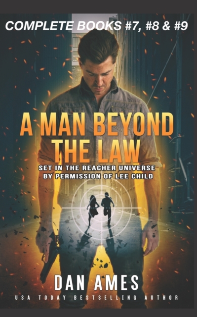 A Man Beyond the Law