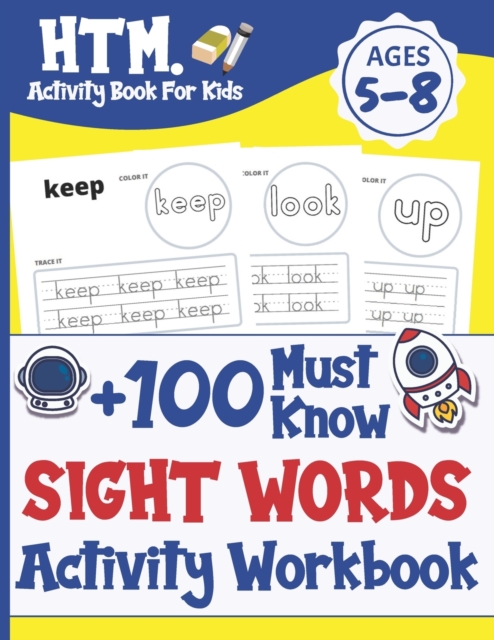 +100 Must Know Sight Words Activity Workbook