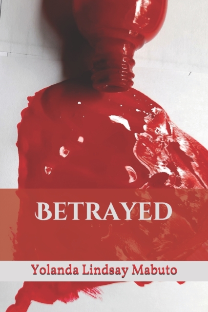 Betrayed
