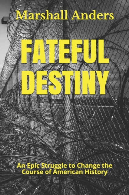 Fateful Destiny