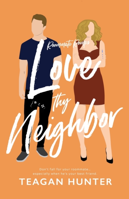 Love Thy Neighbor