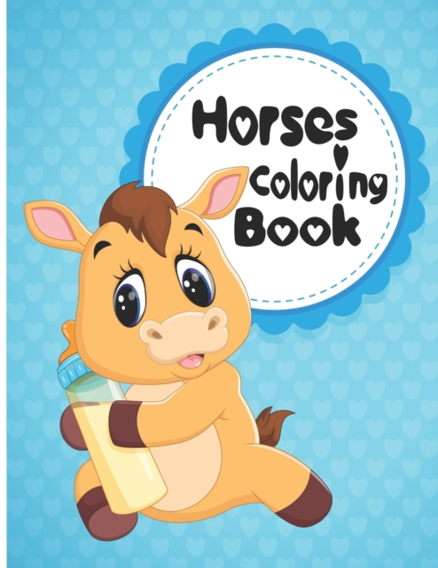 Horses Coloring Book