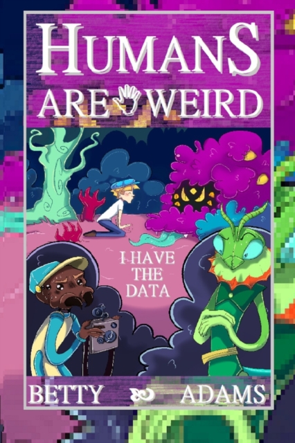 Humans are Weird