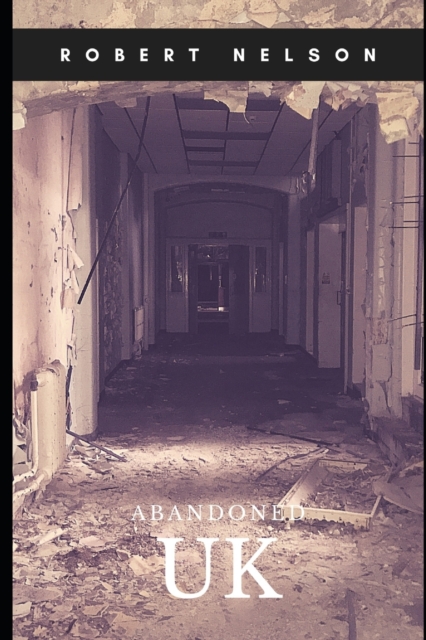 Abandoned UK