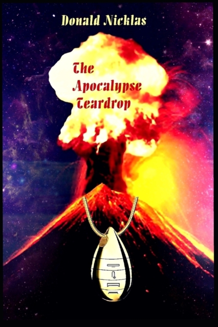 The Apocalypse Teardrop