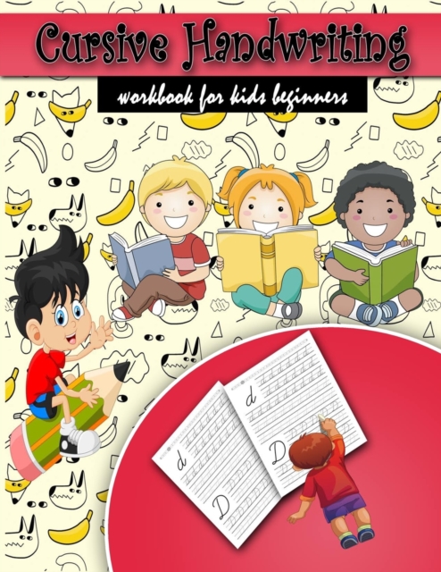 Cursive Handwriting Workbook for Kids