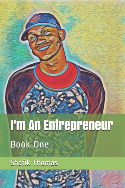 I'm An Entrepreneur