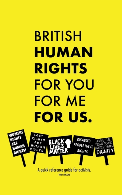 British Human Rights, for you, for me, for us.