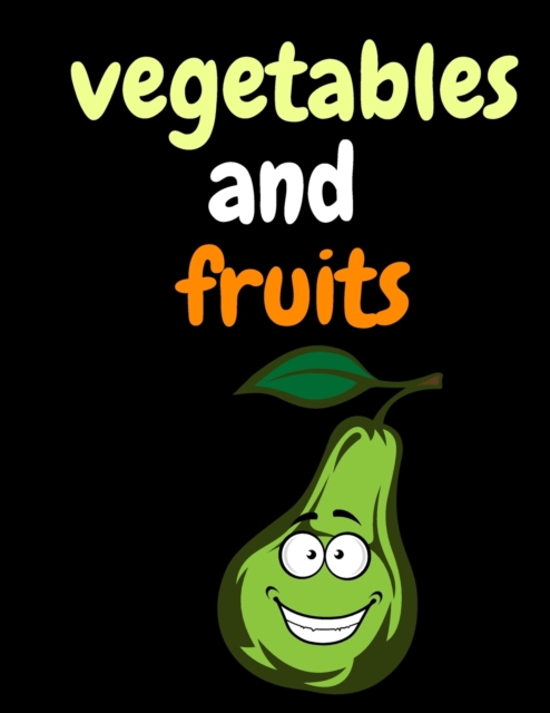 Vegetables And Fruits