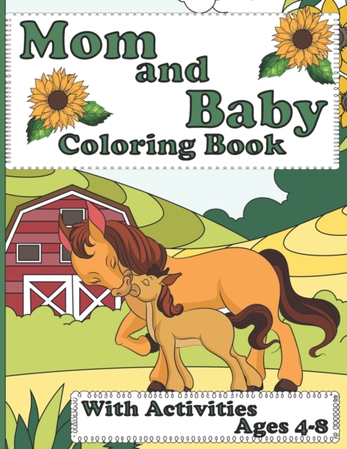 Mom And Baby Animal Coloring Book