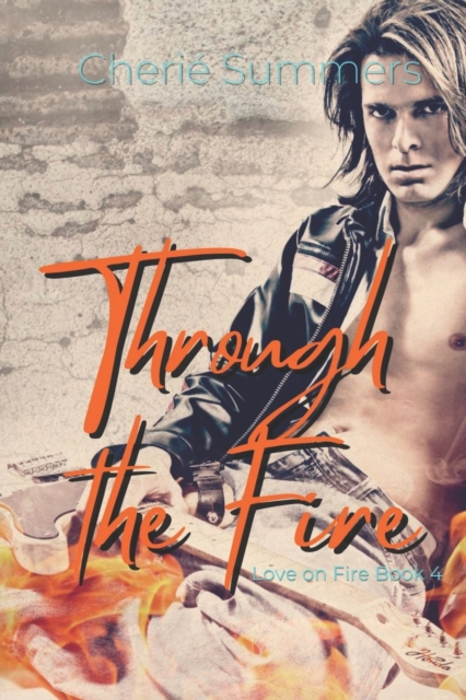 Through the Fire