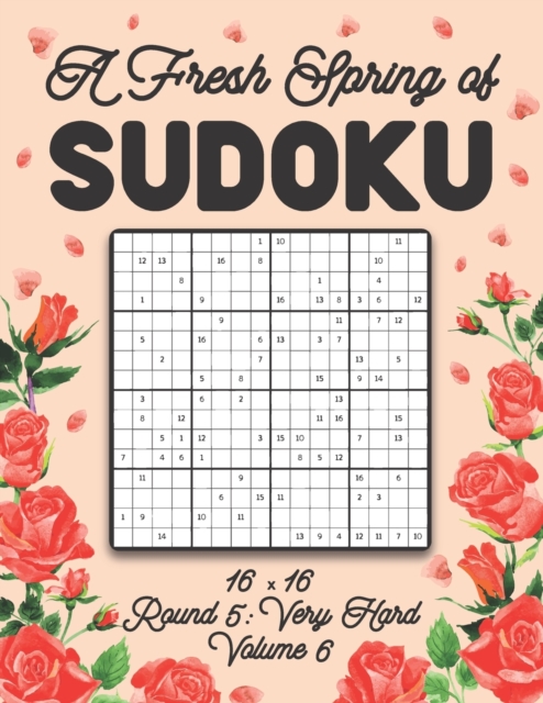 A Fresh Spring of Sudoku 16 x 16 Round 5