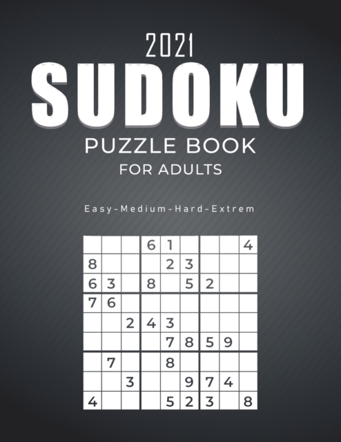 2021 Sudoku Puzzle Book for Adults