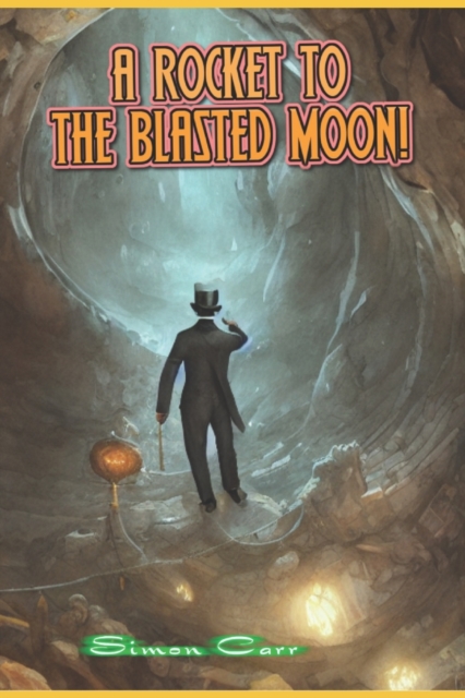 A Rocket to the Blasted Moon!