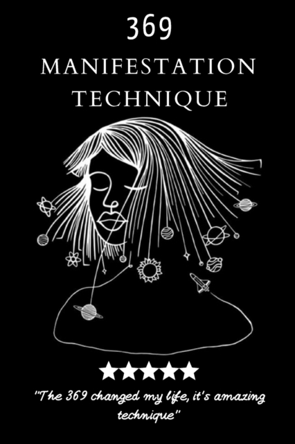 369 Manifestation Technique