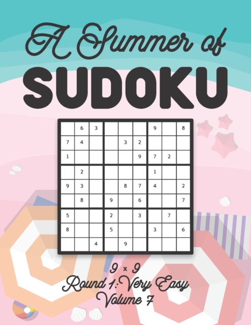 A Summer of Sudoku 9 x 9 Round 1