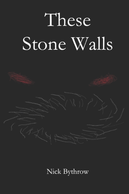 These Stone Walls