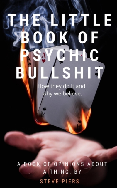 The Little Book of Psychic Bullshit