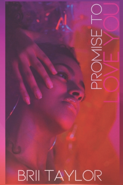 Promise To Love You