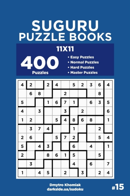 Suguru Puzzle Books - 400 Easy to Master Puzzles 11x11 (Volume 15)