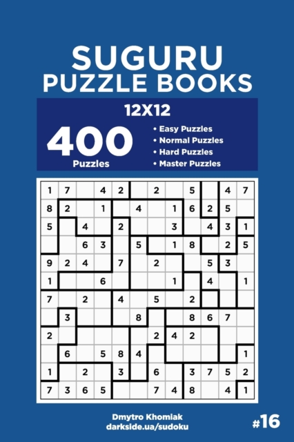 Suguru Puzzle Books - 400 Easy to Master Puzzles 12x12 (Volume 16)