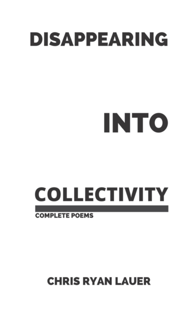 Disappearing Into Collectivity