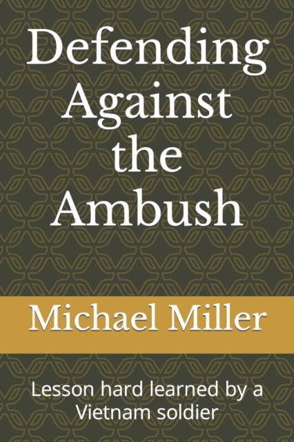 Defending Against the Ambush