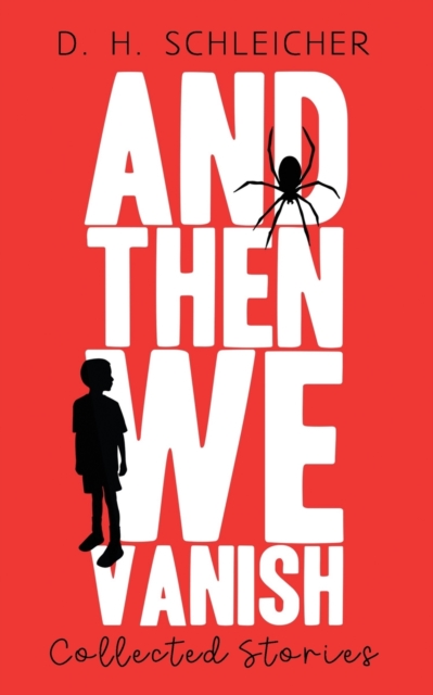And Then We Vanish