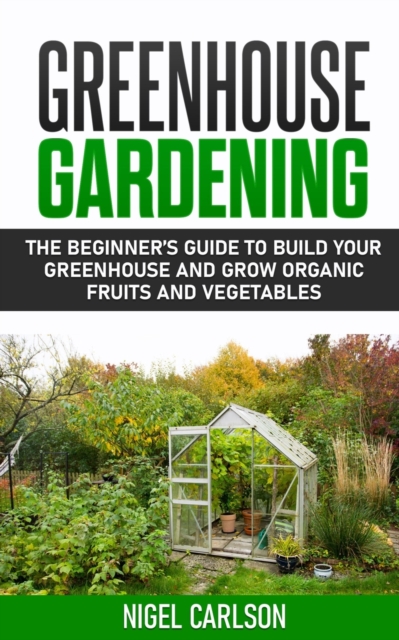 Greenhouse Gardening