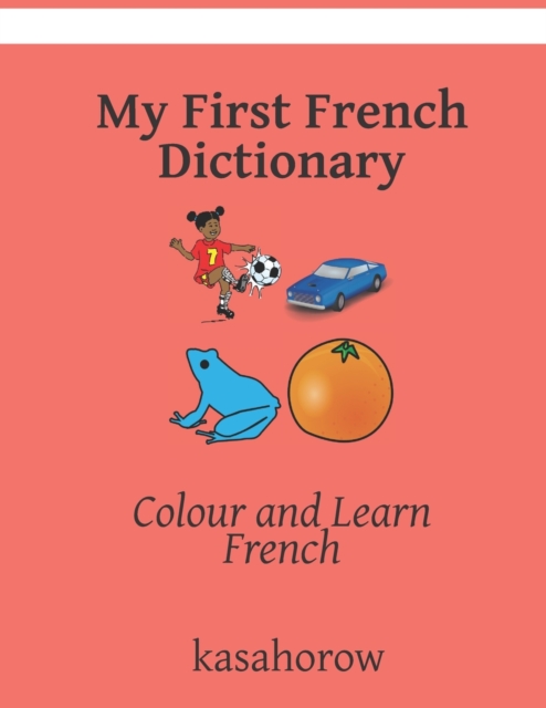 My First French Dictionary