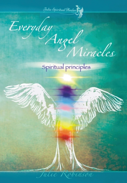 Everyday Angel Miracles
