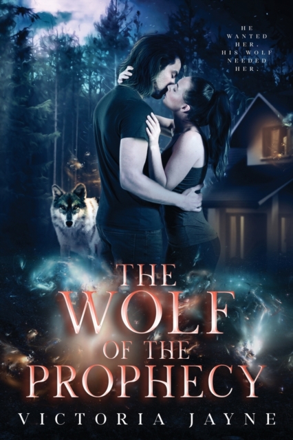 The Wolf of the Prophecy