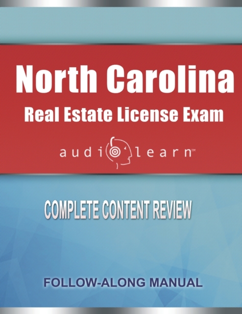 North Carolina Real Estate License Exam AudioLearn