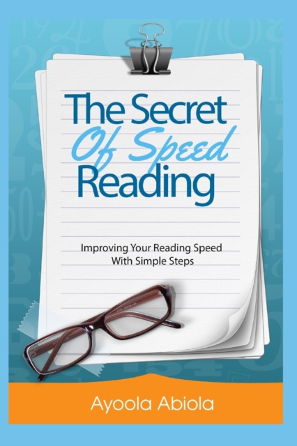 The Secrets of Speed Reading