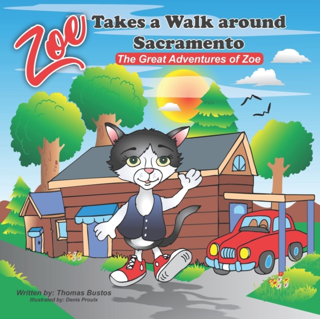 Zoe Takes a walk around Sacramento