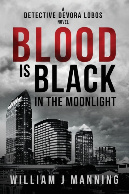 Blood is Black in the Moonlight