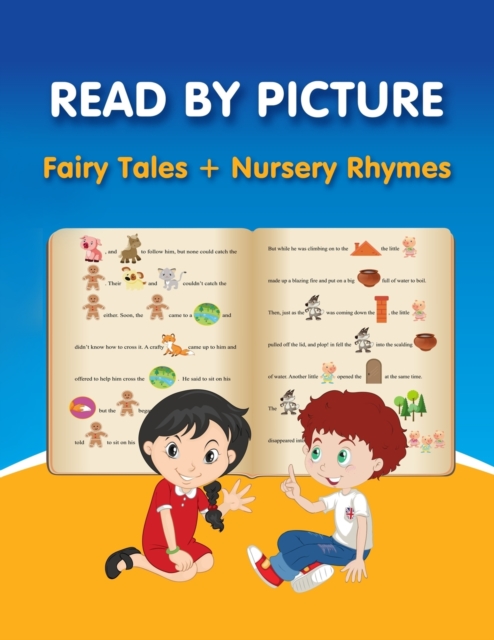 READ BY PICTURE. Fairy Tales + Nursery Rhymes
