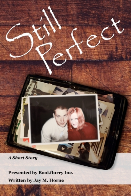 Still Perfect