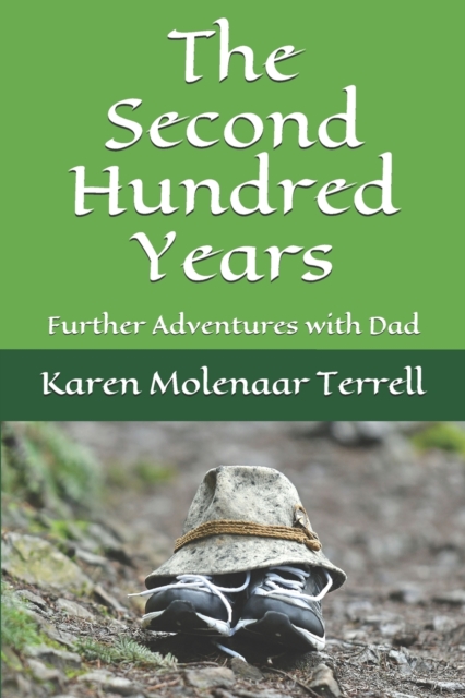 The Second Hundred Years