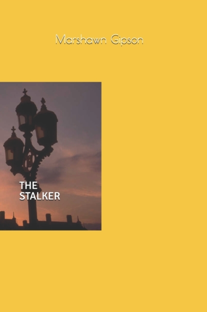 The Stalker