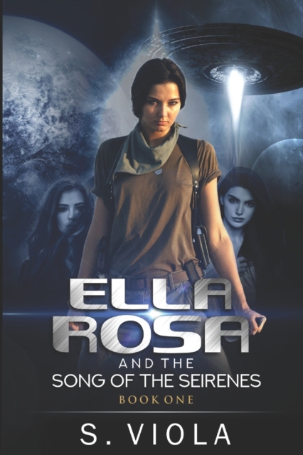 Ella Rosa and the Song of the Seirenes