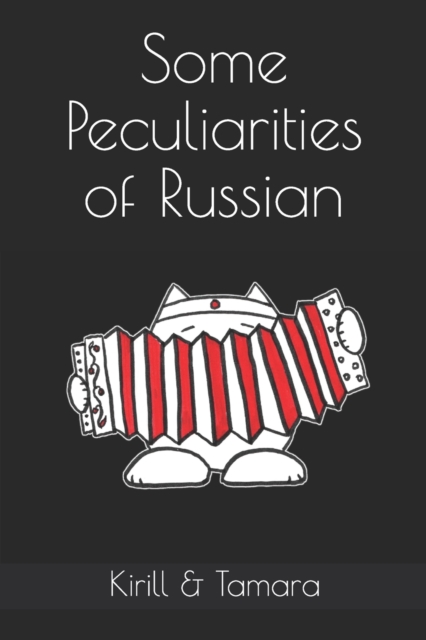Some Peculiarities of Russian