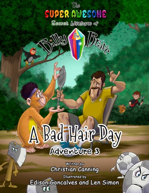 The Super Awesome Secret Adventures of Billy the Brave